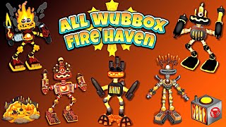 All Wubboxes🔥 Fire Haven 🎼SONGS FAN wubbox
