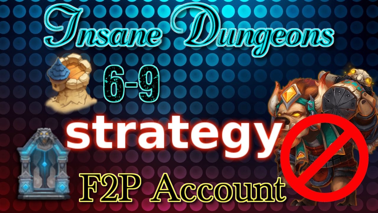 Castle Clash Insane Dungeon 6-9 strategy_ F2P Account