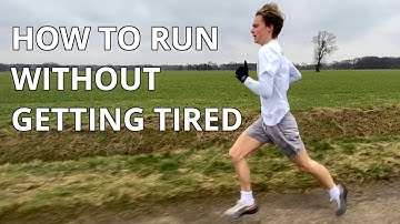 How To Run Without Getting Tired - Running Tips (In Depth)