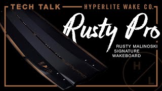 2023 Hyperlite Tech Talk - Rusty Pro Wakeboard