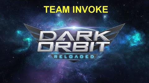 DARK ORBIT TEAM INVOKE