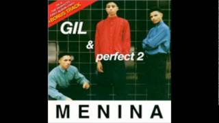 Video thumbnail of "Gil & The Perfects - Gil & The Perfects"