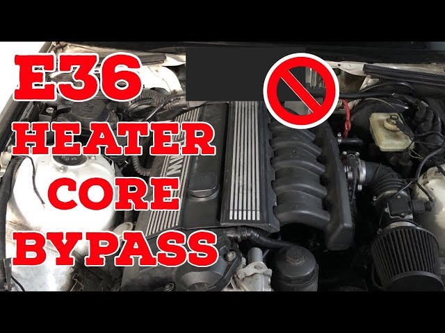 How to bypass E36 heater core YouTube
