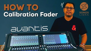 Allen & Heath Avantis - How to Calibration fader?