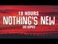 [10 HOURS] Rio Romeo - Nothing