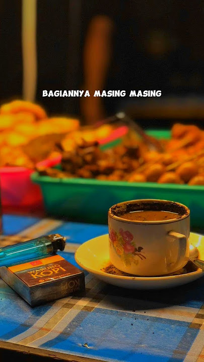 Bahan SW Ngopi Malam di Angkringan dan Mendengarkan Pengajian Gus Iqdam