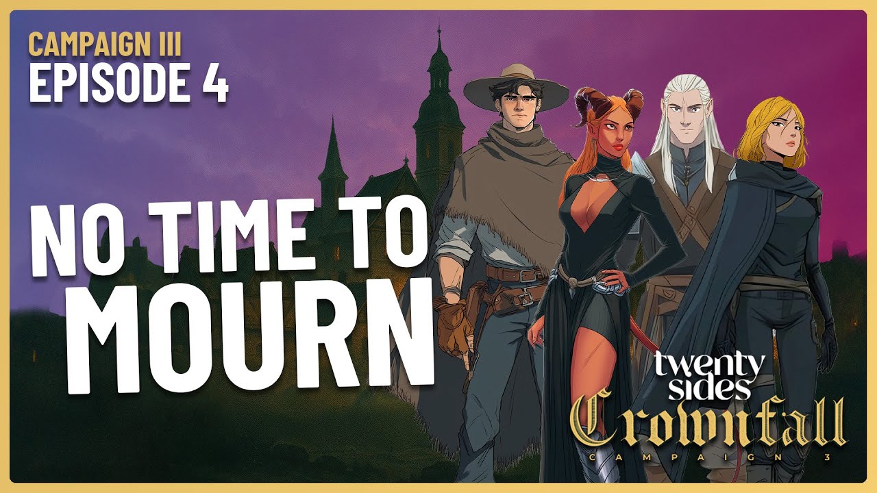 Двадцать сторон: Подкаст по Dungeons & Dragons - C3 - Эпизод 4: Нет времени скорбеть