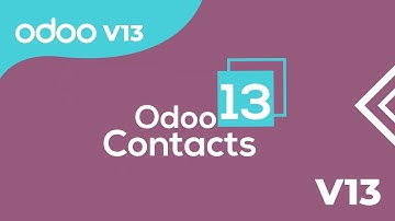 Odoo 13 Contacts Management - Odoo Tutorials