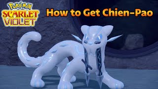 How to get Chien-Pao in Pokemon Scarlet and Violet! All Chien-Pao Stake Locations
