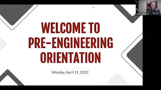 Pre-Engineering Orientation 4 11 22