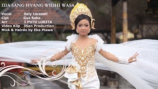 SALY LARASATI - IDA SANG HYANG WIDHI WASA