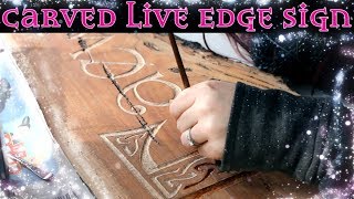 Carved Live Edge Wooden Sign - Engraved Wooden Sign DIY