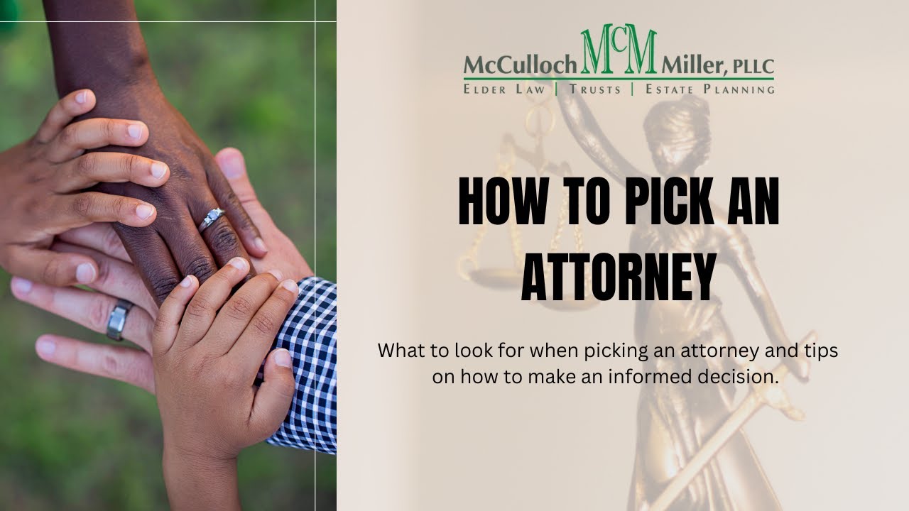 How To Pick An Attorney | Lawyer Tips | Houston Estate Planning Probate & Elder Law Firm