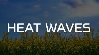 Heat Waves, One Call Away, Lonely (Lyrics) - Glass Animals, Charlie Puth, Akon