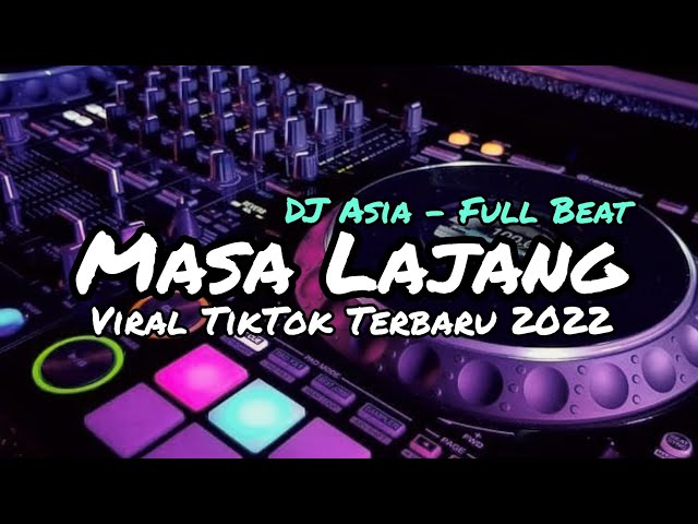 DJ MELEPAS LAJANG FULL BEAT VIRAL TIKTOK TERBARU (DJ ASIA REMIX) class=