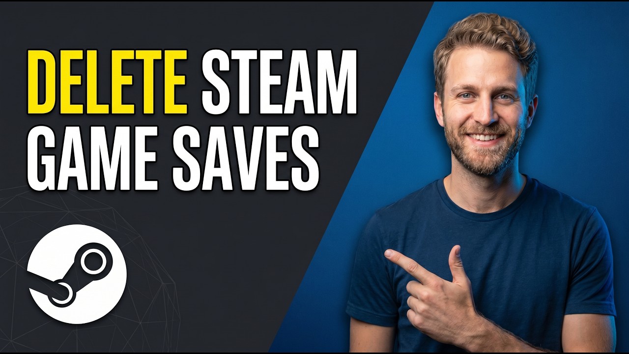 How To Delete Steam Game Saves (Easy Guide) - YouTube