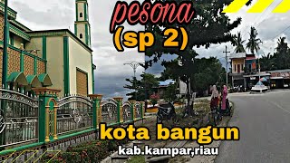 Wajib tau...Jalan Kota Bangun,Sumatera kec.Tapung Hilir, Kab.Kampar || lintas Riau Saat Ini