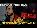 Guitarist react to Freedom - The Wolves Within - Epica
