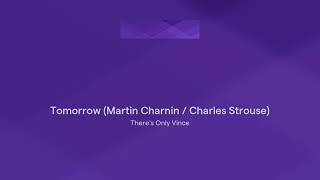 Tomorrow (Martin Charnin / Charles Strouse)