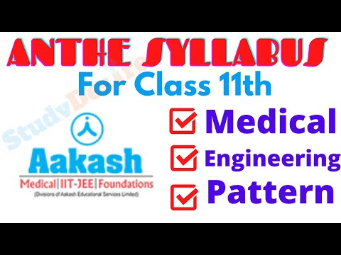 🔥🔥Aakash ANTHE Class 11th Syllabus 2020 Studying Students (Engineering & Medical)🔥🔥