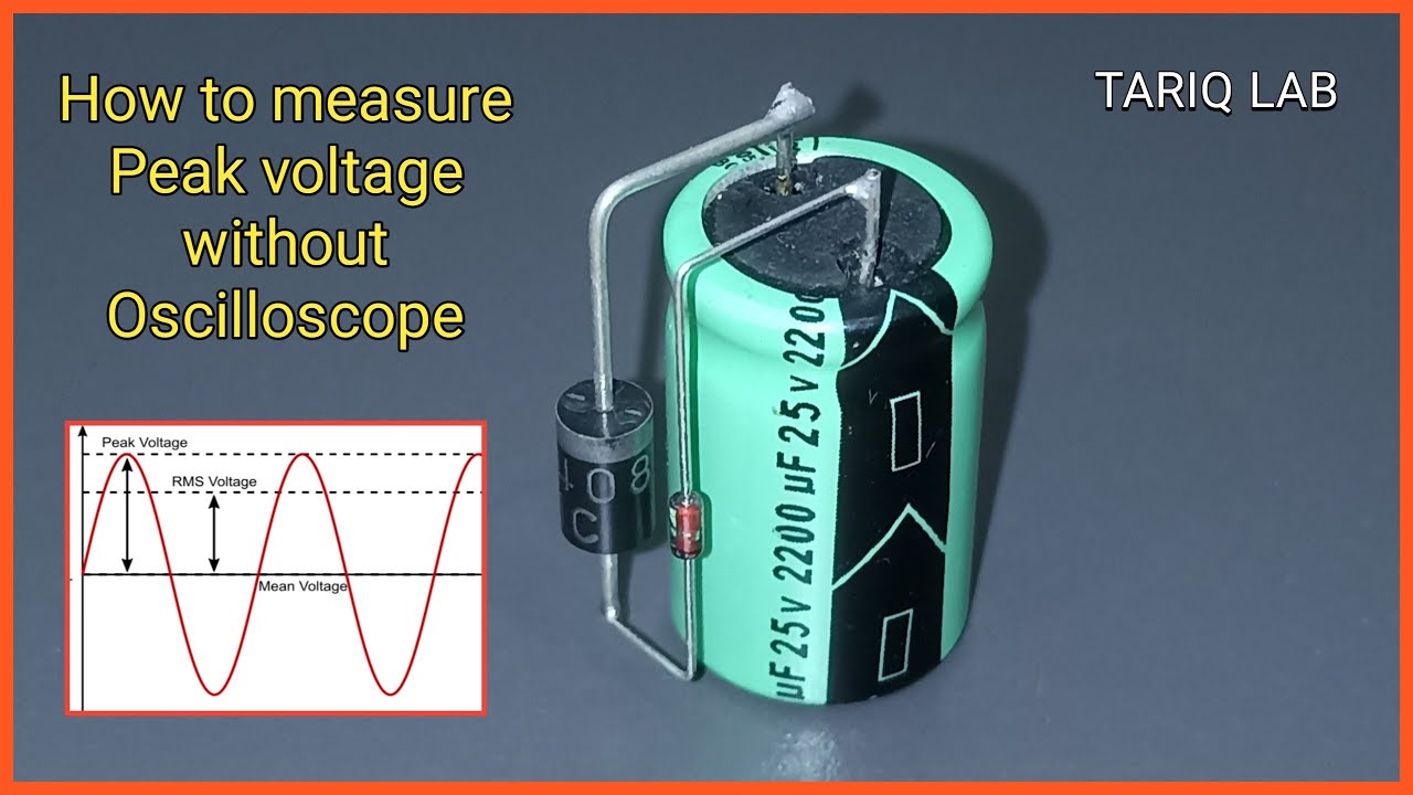 How To Measure Peak Voltage Without Oscilloscope - YouTube