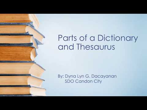 Parts of a Dictionary and Thesaurus