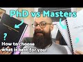 PhD vs Masters | What is best for YOU?!