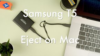 how to eject samsung t5 from a mac || samsung t5 ssd