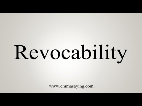 How To Say Revocability