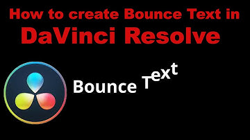 How to Create a Bounce Text Animation in DaVinci Resolve