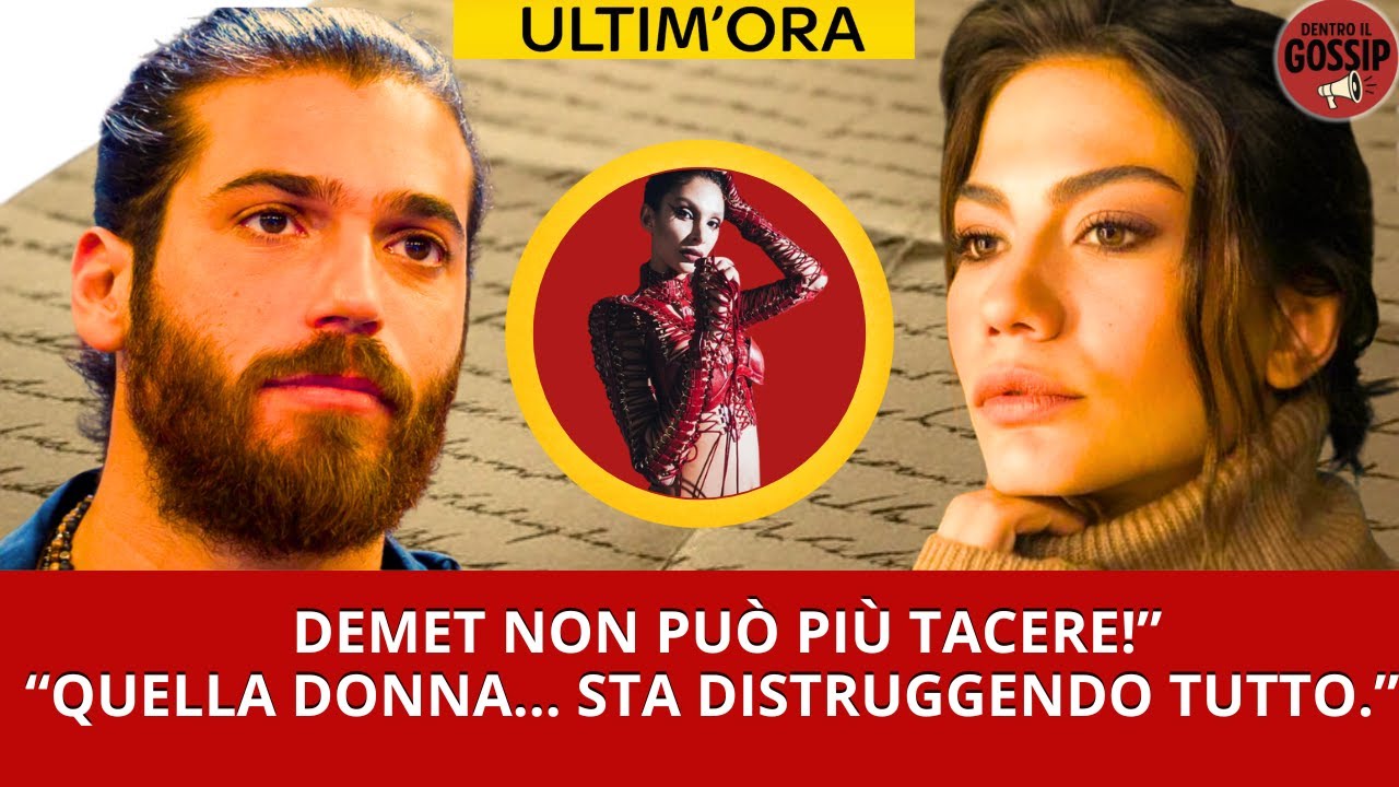 “DEMET ROMPE IL SILENZIO IN LACRIME: LA FRASE CHE HA SCIOCCATO ANCHE CAN YAMAN”