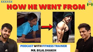 Truth behind fitness goals, psychology of getting fit, UFC & dealing with anxiety with Bilal Shaikh