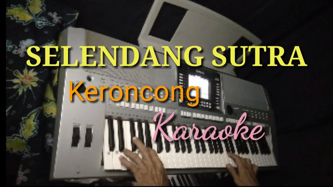 SELENDANG SUTRA /Karaoke
