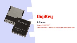 Power PROFET™Automotive Smart High-Side Switches from Infineon PIO | DigiKey