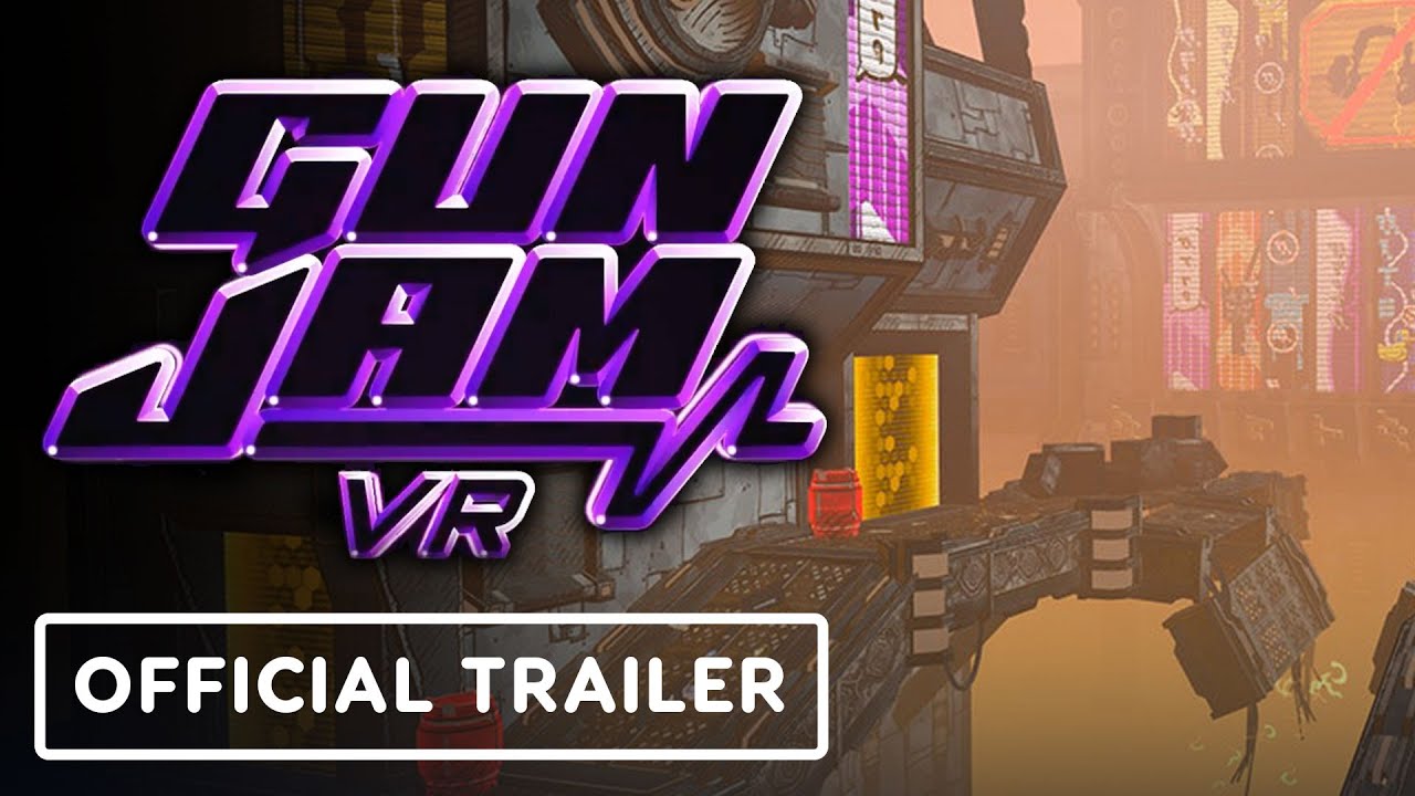 GUN JAM VR Official Launch Trailer YouTube