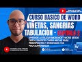 Curso de WORD 2021 - Capitulo 2 NUMERACION, LISTAS , SANGRIA, VIÑETAS, TABULACION 🔴 WORD BASICO