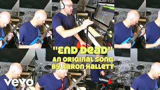 Aaron Hallett - End Dead