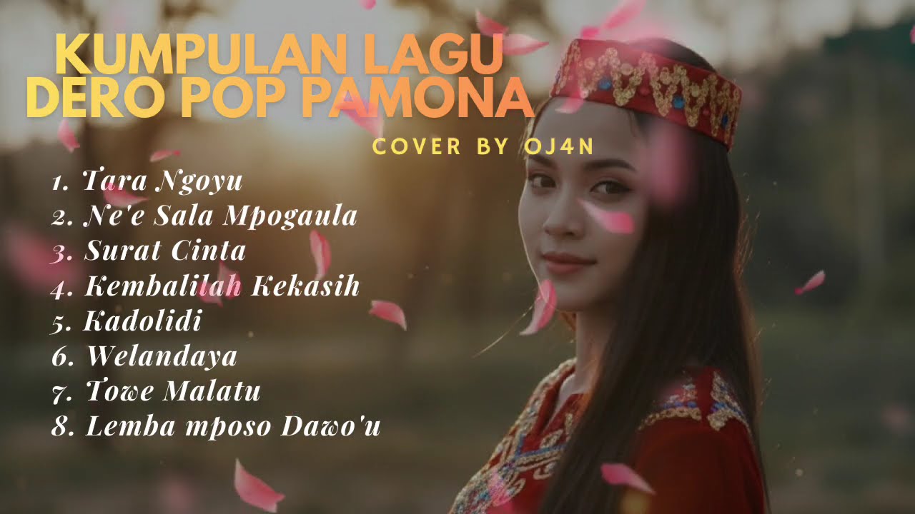 Kumpulan Lagu Dero Pop Pamona Cover By OJ4N