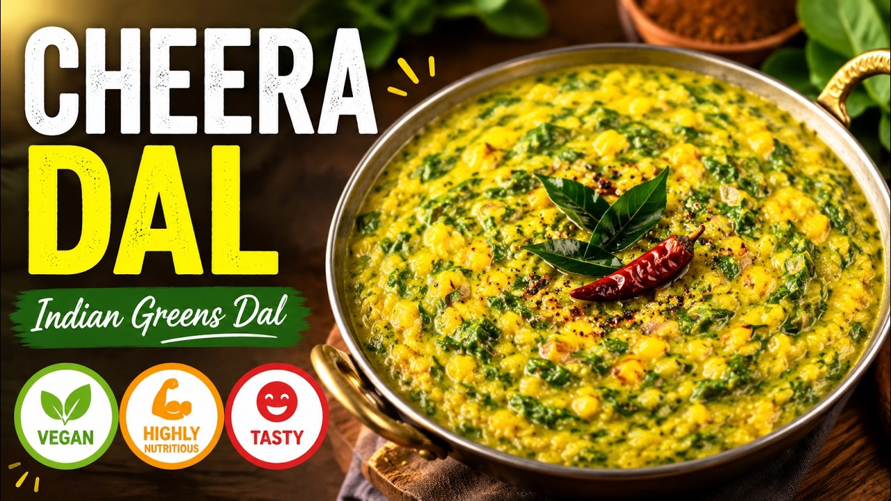 Cheera Dal Recipe | Spinach Dal | Healthy Vegan Indian Greens Dal