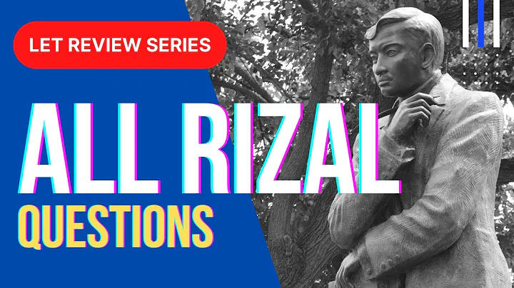 ALL RIZAL QUESTIONS LET REVIEW