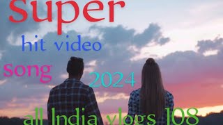 2024 new video, all India vlogs 108 , YouTube video Hindi 2024