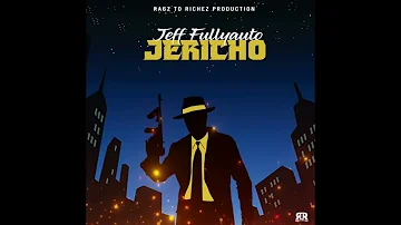 Jeff Fullyauto - Jericho (Clean  Version)