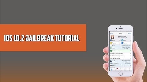 HOW TO JAILBREAK iOS 10.0/10.1/10.2