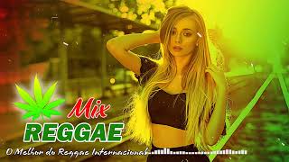Música Reggae 2024🍁O Melhor do Reggae Internacional | Reggae Remix 2024#4