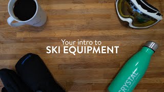 Your Intro To Ski Equipment | Crystal Ski Holidays