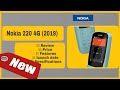 Nokia 4G feature phone| 220 4g 2019 official launch |review| specifications | price | features