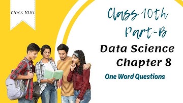 CBSE Class 10 Data Science Part-B Chapter 8 | Understanding Distributions | One Word Questions