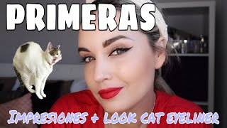 PRIMERAS IMPRESIONES de MAQUILLAJE + LOOK CAT EYELINER