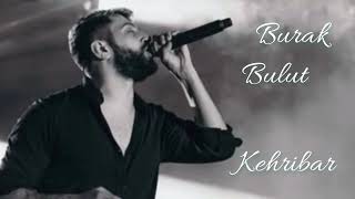 Burak Bulut Kehribar