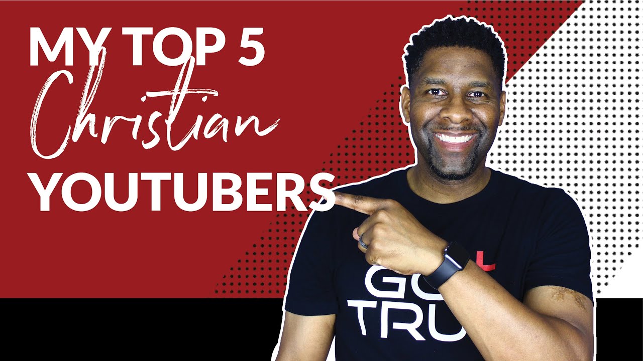 5 Christian YouTube Channels You MUST Subscribe to in 2017 - YouTube